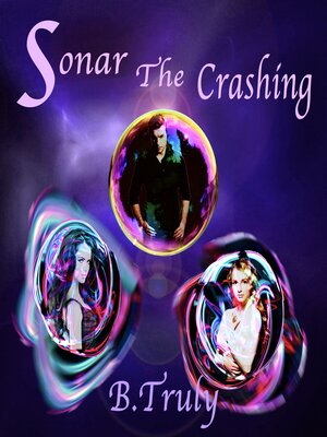 Sonar the Crashing - Audiobook